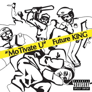 Motivate U (Explicit)