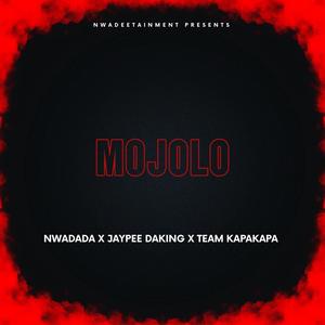 Mojolo (feat. Jaypee Daking & Team KapaKapa)
