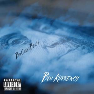 BLU KURRENCY (Explicit)