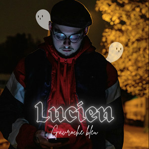 Lucien (Explicit)