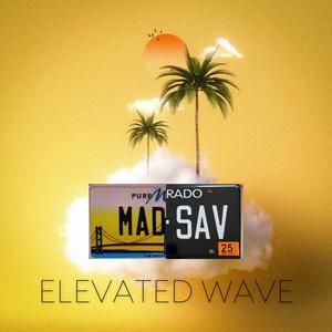 Elevated Wave (Explicit)