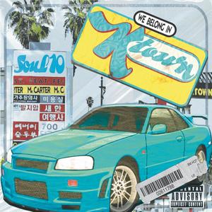 We Belong In Ktown (feat. Mr.Carter) (Explicit)