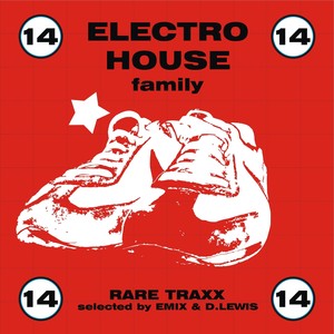 Electro House Family, Vol. 14