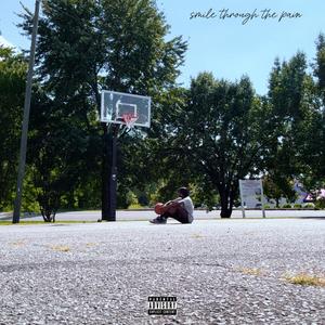Smile Through The Pain (Explicit)