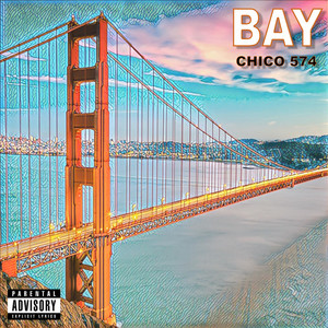 Bay (Explicit)