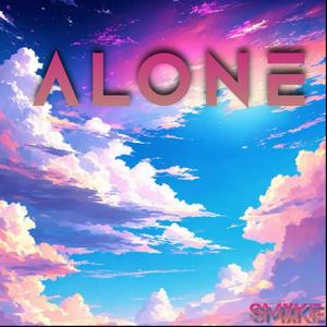 ALONE (Explicit)