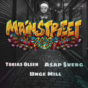 Mainstreet 2022 (Explicit)