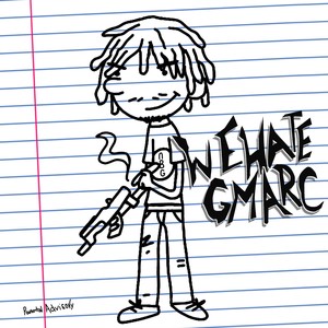 We Hate Gmarc (Explicit)