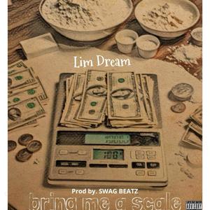 Bring Me A Scale (Explicit)