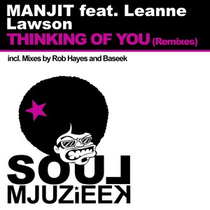 Thinking Of You (Rob Hayes Remix)
