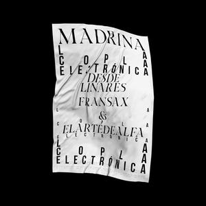 MADRINA (feat. Fran Sax)