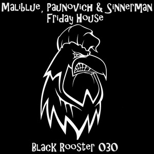 Friday House (Original Mix)