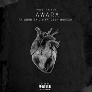 AWAARA (feat. Fardeen Qureshi & TAIMOUR BAIG)