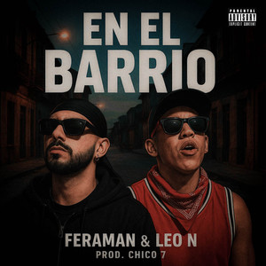 En el Barrio (Explicit)