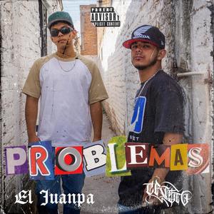 Problemas (feat. El Juanpa) [Explicit]