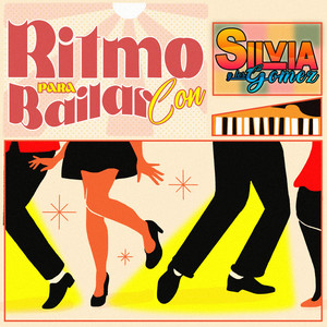 Ritmo para Bailar Con Silvia y los Gomez