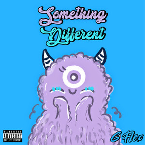 Something Different (Explicit)