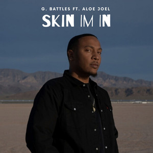 Skin I'm In (Explicit)