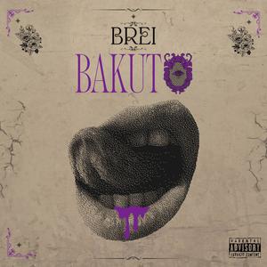BAKUTO (Explicit)