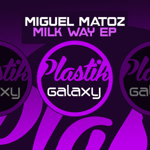 Milky Way - EP