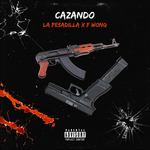 Cazando (Explicit)