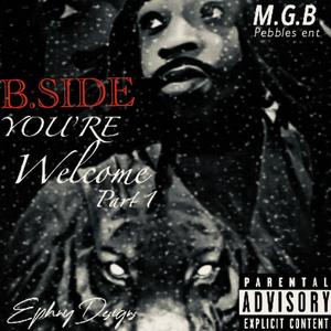 Your'e Welcome B.Side (Explicit)