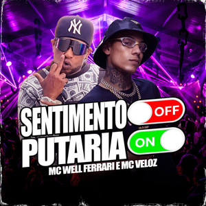 Sentimento Off Putaria On (Explicit)