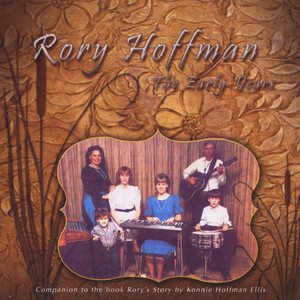 The Early Years (Companion to the Book "Rory's Story")