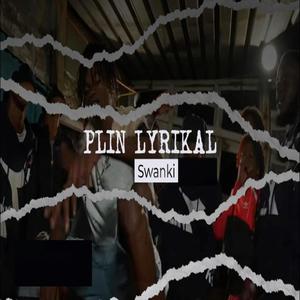 Plin Lyrikal (feat. Bkm)