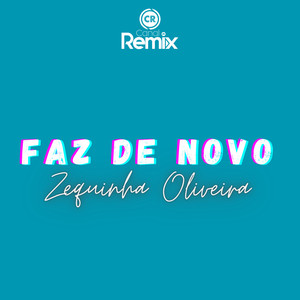 Faz de Novo (Explicit)