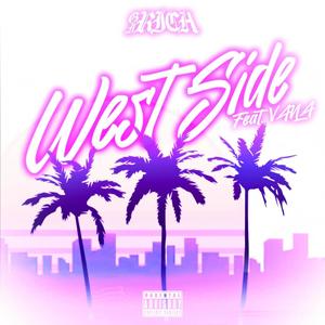 West Side (feat. VANA) (Explicit)