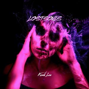 Lost Souls (Explicit)