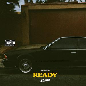 READY (feat. CED) [Explicit]