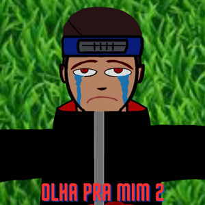 OLHA PRA MIM 2 (Explicit)