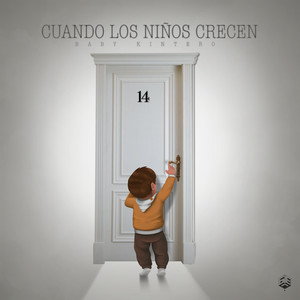 Cuando Los Niños Crecen (Explicit)