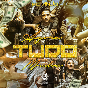 Agora Tudo Mudou (Explicit)