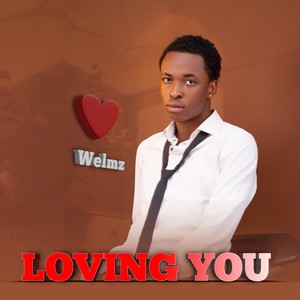Loving You