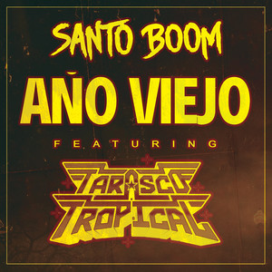 Año Viejo (Explicit)