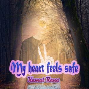 My heart feels safe