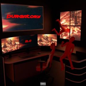 Purgatory 2 (Explicit)