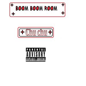 Boom Boom Room (Explicit)