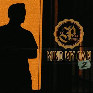 Mind My Own 2 (Explicit)