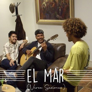 El Mar (Versa Sesiones)