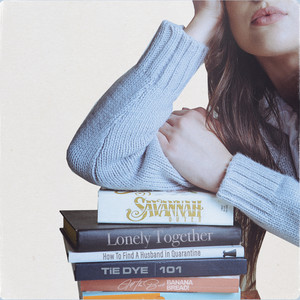 Lonely Together(The Quarantine Song)