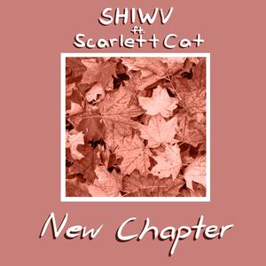 New Chapter (feat. ScarlettCat)