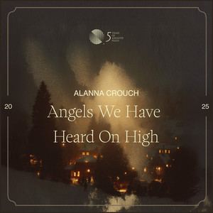 Angels We Have Heard On High