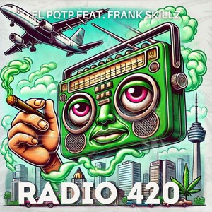 Radio 420 (Explicit)