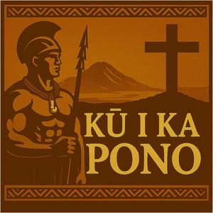 Kū I Ka Pono (feat. Layla Camarillo & Ezekiel Kekuna)