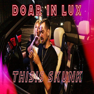 Doar in Lux (Explicit)