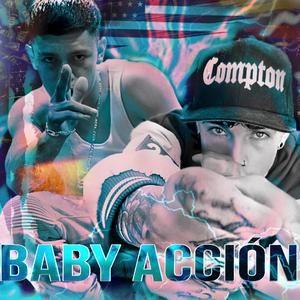 BABY ACCION (feat. Colombo American) (Explicit)